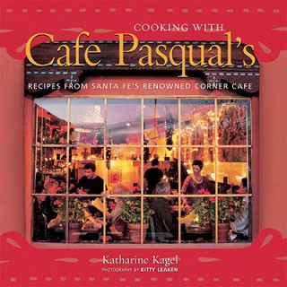 Cafe Pasqual's Kitchen