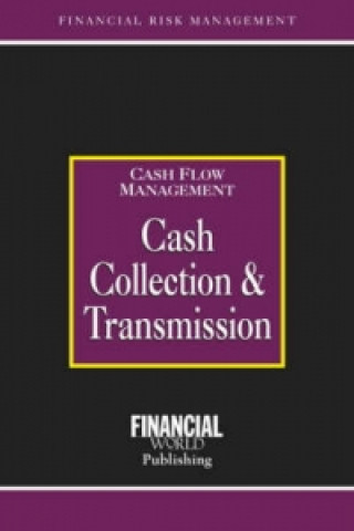 Cash Collection and Transmission