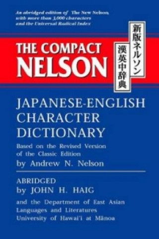 New Nelson Japanese-English Character Dictionary