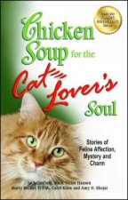 Chicken Soup for the Cat Lover's Soul
