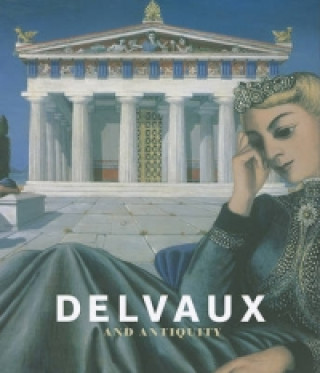 Delvaux and Antiquity