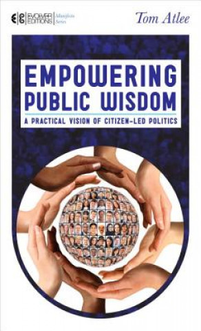 Empowering Public Wisdom