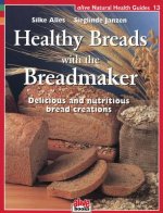 HEALTHY BREADS