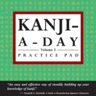 Kanji a Day Practice Pad Volume 2
