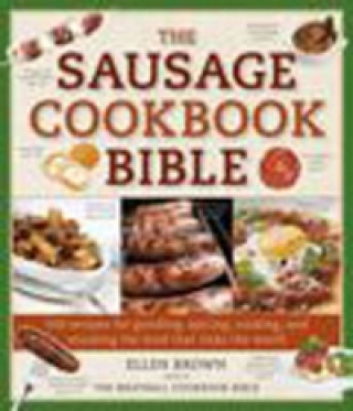 Sausage Cookbook Bible