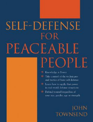 Self-Defense..Peaceable People