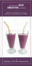 Ultimate Acai Smoothie Cookbook