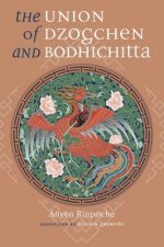 Union of Dzogchen and Bodhichitta