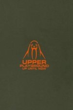 Up Until Now