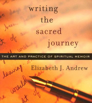 Writing the Sacred Journey