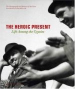 Heroic Present