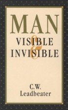 Man Visible, Invisible