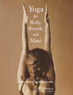 Yoga for Body, Breath, and Mind