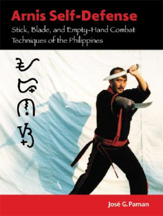 Arnis Self-Defense (Jose G. Paman)(Puha kötésű)