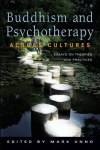 Buddhism and the Psychotherapy Across Cultures