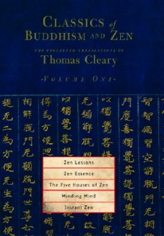 Classics of Buddhism and Zen, Volume One (Thomas Cleary)(Miękka)