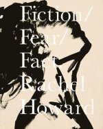 Fiction, Fear, Fact