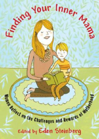 Finding Your Inner Mama