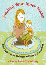 Finding Your Inner Mama