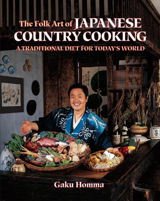 Folk Art of Japanese Country Cooking