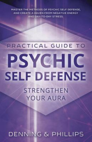 Psychic Self-defence and Well Being