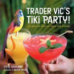 Trader Vic's Tiki Party!