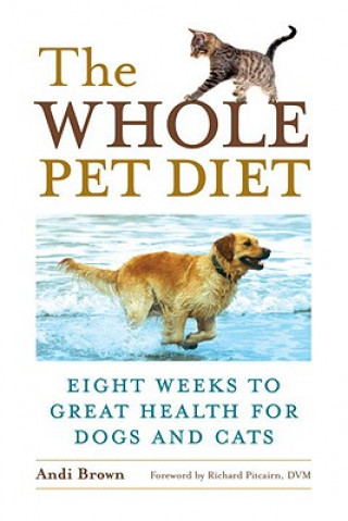 Whole Pet Diet (Andi Brown)()