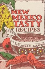 New Mexico Tasty Recipes