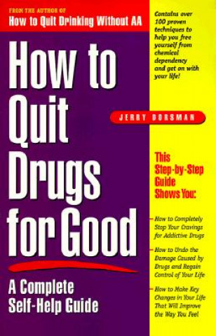 How to Quit Drugs for Good