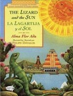 Lizard and the Sun / La Lagartija y el Sol