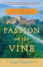 PASSION ON THE VINE