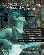 Secrets of Negotiating a Record Contract