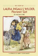 Story of Laura Ingalls Wilder