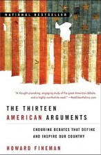 Thirteen American Arguments