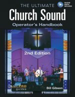 Ultimate Church Sound Operator's Handbook