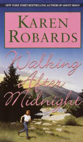 Walking after Midnight