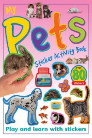 My Pets Sticker Activity Book