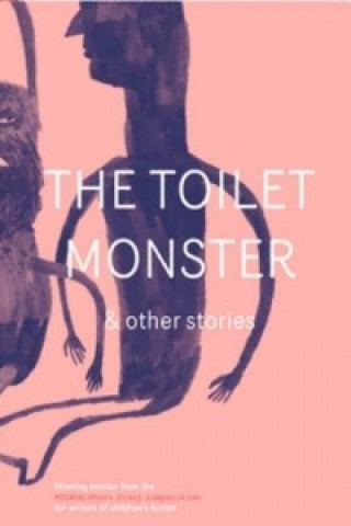 Toilet Monster & Other Stories