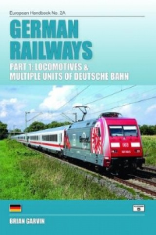 German Railways Part 1: Locomtoives & Multiple Units of Deutsche Bahn