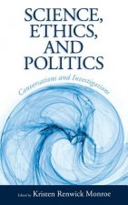 Science, Ethics, and Politics