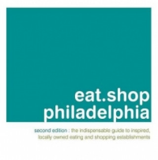 Eat.Shop Philadelphia