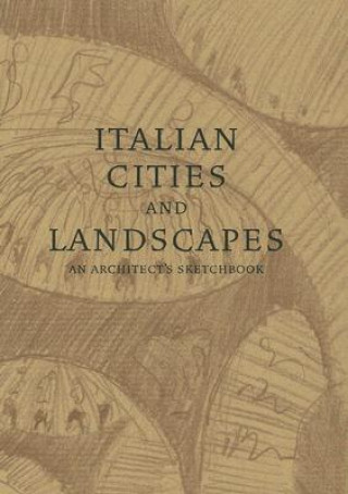 Italian Cities and Landscapes