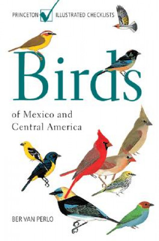 Birds of Mexico and Central America