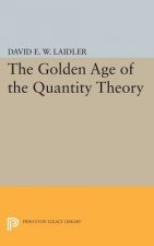 Golden Age of the Quantity Theory