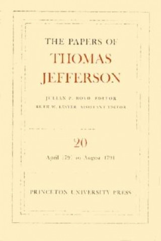 Papers of Thomas Jefferson, Volume 20