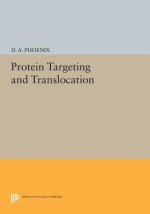 Protein Targeting and Translocation