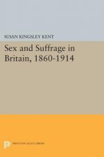 Sex and Suffrage in Britain, 1860-1914