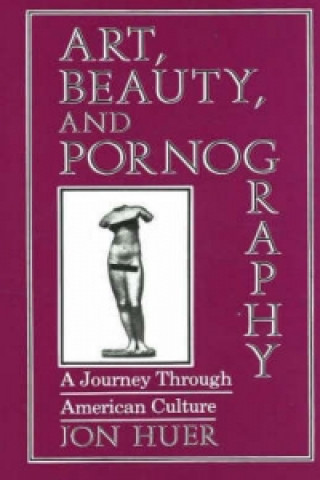 Art, Beauty and Pornography