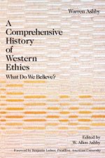 Comprehensive History Of Western Ethics