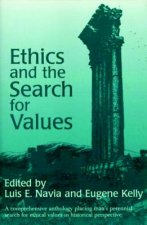 Ethics and the Search for Values
